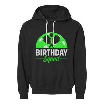 Happy Birthday Squad Pickleball Sports Theme Birthday Party Garment-Dyed Fleece Hoodie