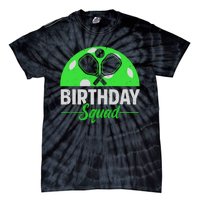 Happy Birthday Squad Pickleball Sports Theme Birthday Party Tie-Dye T-Shirt