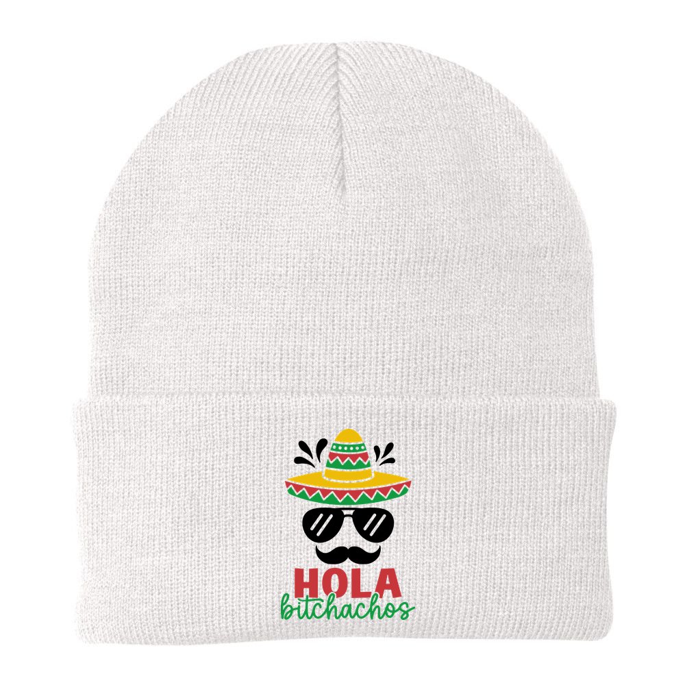Hola Bitchachos Sombrero Sunglasses And Mustache Cinco De Mayo Mexico Vacation Beanie