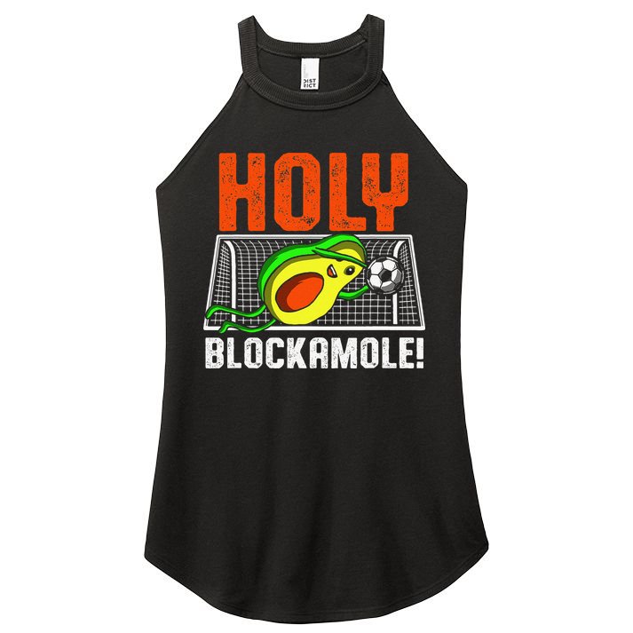Holy Blockamole Soccer Blocker Funny Avocado Goalie Gift Women's Perfect Tri Rocker Tank