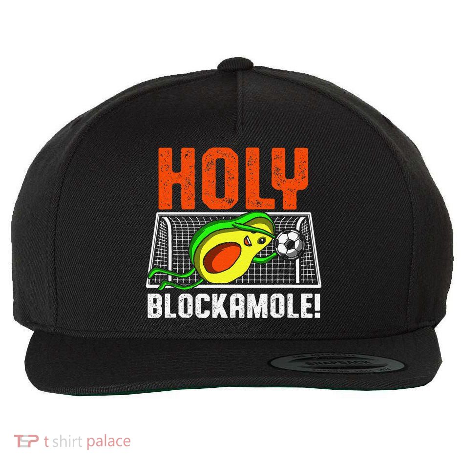 Holy Blockamole Soccer Blocker Funny Avocado Goalie Gift Wool Snapback Cap