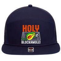 Holy Blockamole Soccer Blocker Funny Avocado Goalie Gift 7 Panel Mesh Trucker Snapback Hat