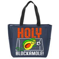 Holy Blockamole Soccer Blocker Funny Avocado Goalie Gift Zip Tote Bag