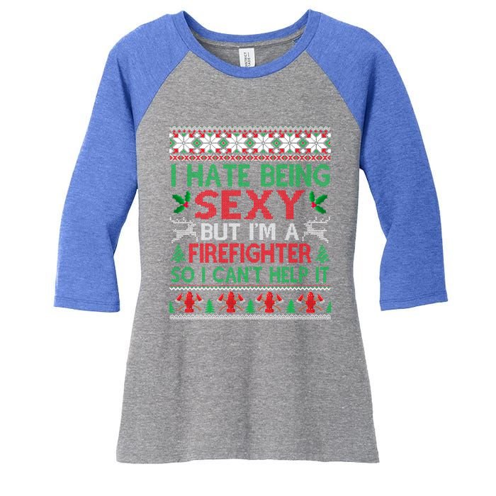 Hate Being Sexy Firefighter Christmas Ugly Sweater Gift Women's Tri-Blend 3/4-Sleeve Raglan Shirt