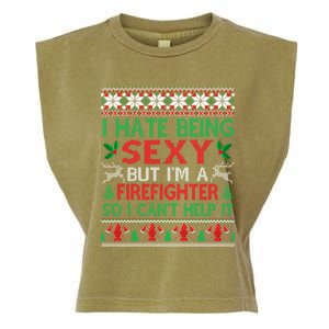 Hate Being Sexy Firefighter Christmas Ugly Sweater Gift Garment-Dyed Women's Muscle Tee