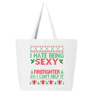 Hate Being Sexy Firefighter Christmas Ugly Sweater Gift 25L Jumbo Tote