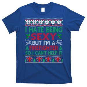 Hate Being Sexy Firefighter Christmas Ugly Gift Cool Gift T-Shirt