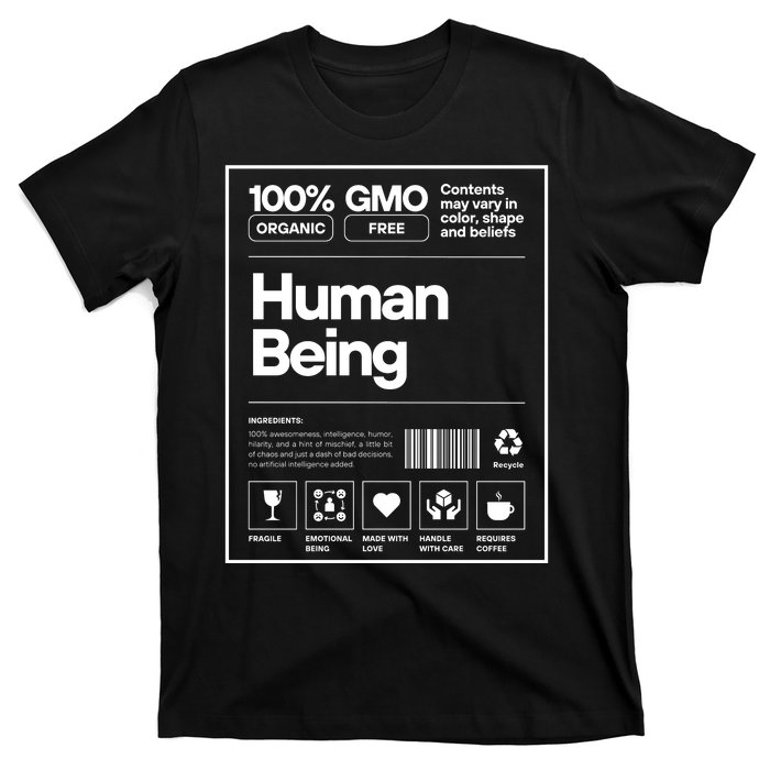 Human Being Science Ingredients Medical Label Funny T-Shirt