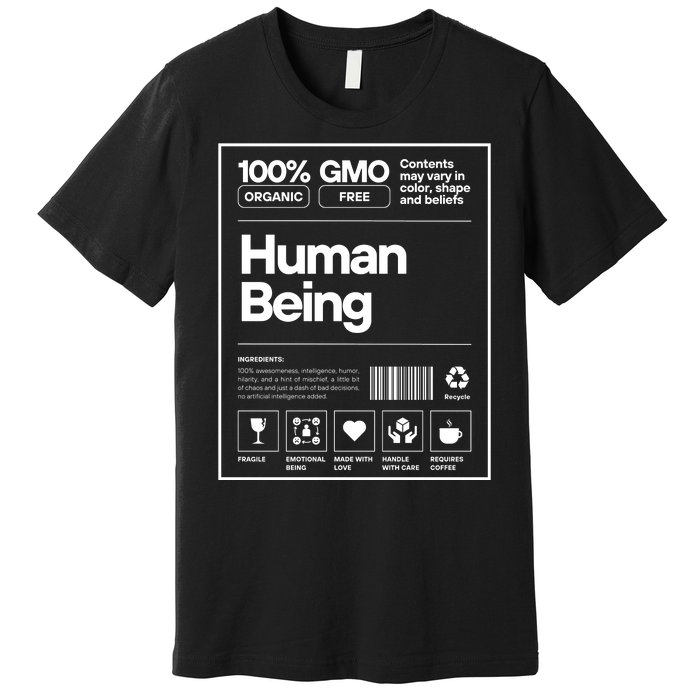 Human Being Science Ingredients Medical Label Funny Premium T-Shirt