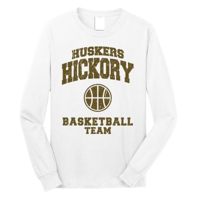 Hickory Basketball Team Long Sleeve Shirt