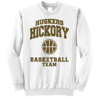 Hickory Basketball Team Sweatshirt