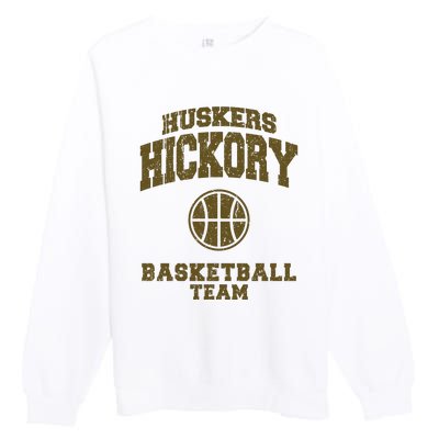 Hickory Basketball Team Premium Crewneck Sweatshirt