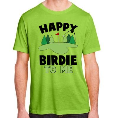 Happy Birdie To Me Golfing Adult ChromaSoft Performance T-Shirt