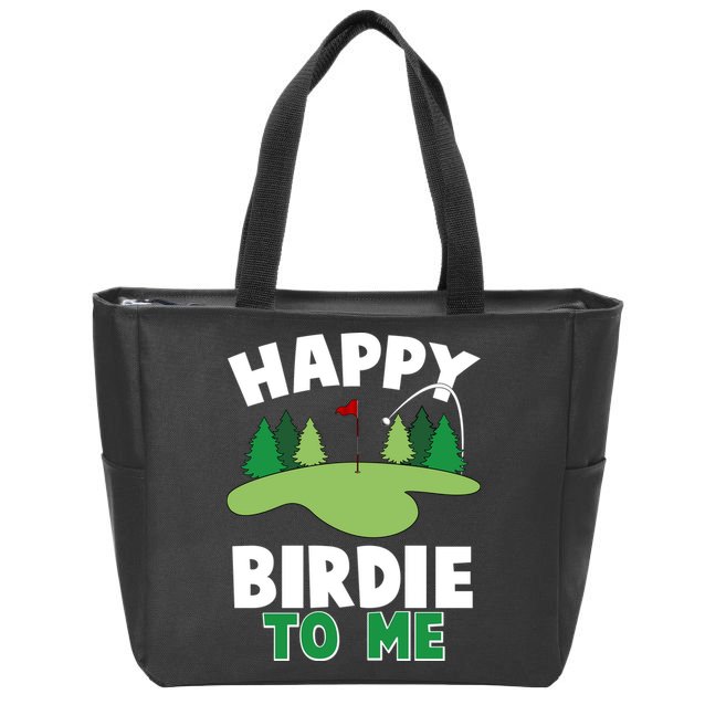 Happy Birdie To Me Golfing Zip Tote Bag