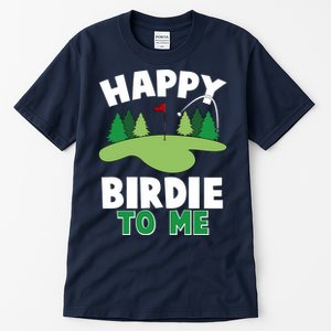 Happy Birdie To Me Golfing Tall T-Shirt