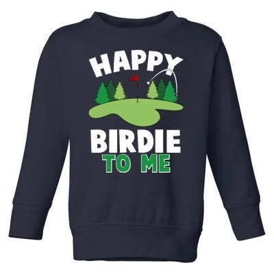 Happy Birdie To Me Golfing Toddler Sweatshirt