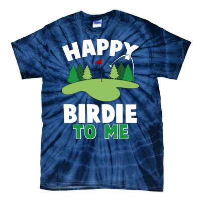 Happy Birdie To Me Golfing Tie-Dye T-Shirt