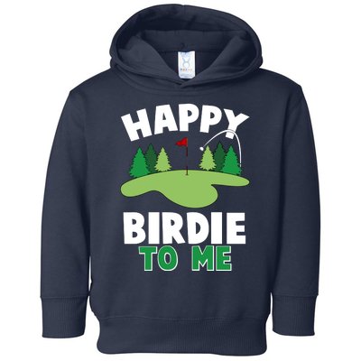 Happy Birdie To Me Golfing Toddler Hoodie