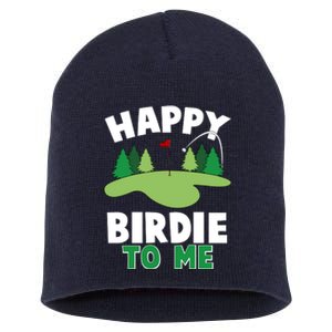 Happy Birdie To Me Golfing Short Acrylic Beanie