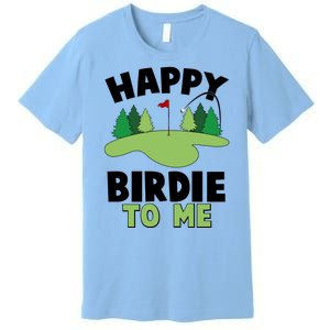 Happy Birdie To Me Golfing Premium T-Shirt