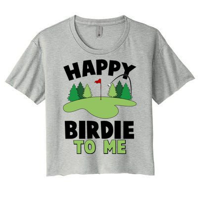 Happy Birdie To Me Golfing Women's Crop Top Tee