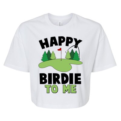 Happy Birdie To Me Golfing Bella+Canvas Jersey Crop Tee