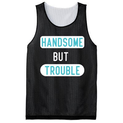 Handsome But Trouble Funny Mesh Reversible Basketball Jersey Tank