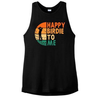 Happy Birdie To Me Golf Golfing Golfer Funny Player Birthday Ladies PosiCharge Tri-Blend Wicking Tank