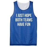 Hope Both Teams Have Fun Cute Gameday Gift Mesh Reversible Basketball Jersey Tank