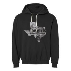 How Bout Them Cowgirls Boy Aint They Somethin Garment-Dyed Fleece Hoodie