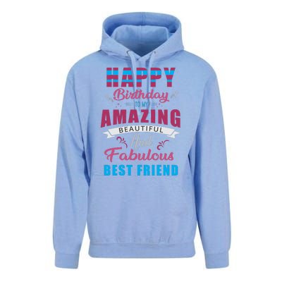 Happy Birthday To My Amazing Beautiful And Fabulous Best Friend Unisex Surf Hoodie