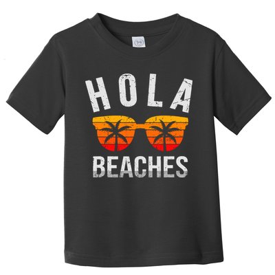 Hola Beaches Tank Top Funny Beach Vacation Shirt Summer Toddler T-Shirt