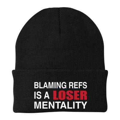 How Bout Those Chief Blaming Refs Is A Loser Mentality Beanie