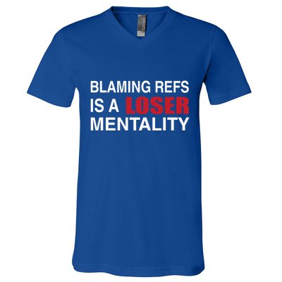 How Bout Those Chief Blaming Refs Is A Loser Mentality V-Neck T-Shirt