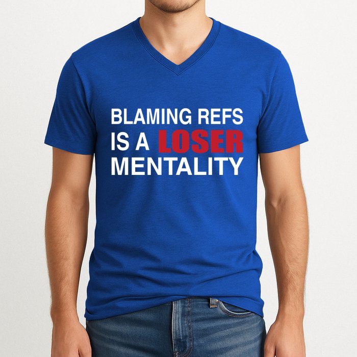 How Bout Those Chief Blaming Refs Is A Loser Mentality V-Neck T-Shirt