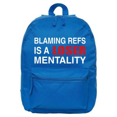How Bout Those Chief Blaming Refs Is A Loser Mentality 16 in Basic Backpack