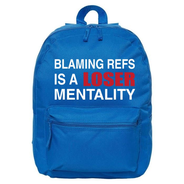 How Bout Those Chief Blaming Refs Is A Loser Mentality 16 in Basic Backpack