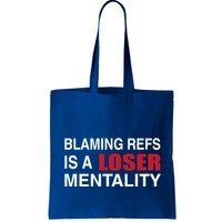 How Bout Those Chief Blaming Refs Is A Loser Mentality Bag