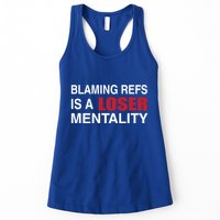 How Bout Those Chief Blaming Refs Is A Loser Mentality Womens Tank Top