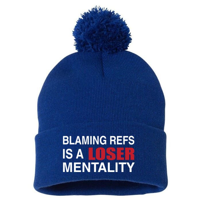 How Bout Those Chief Blaming Refs Is A Loser Mentality Pom Pom 12in Knit Beanie