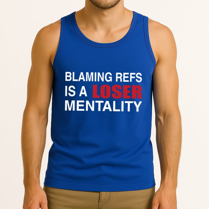 How Bout Those Chief Blaming Refs Is A Loser Mentality Tank Top