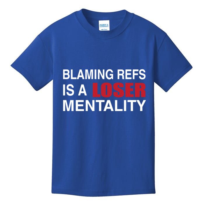 How Bout Those Chief Blaming Refs Is A Loser Mentality Kids T-Shirt