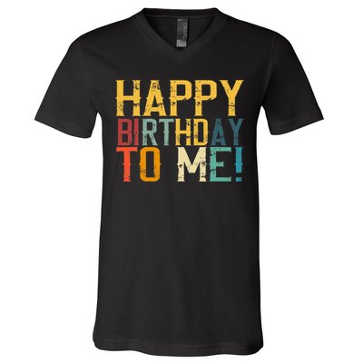 Happy Birthday To Me Birthday Party Design For Kids Adults V-Neck T-Shirt