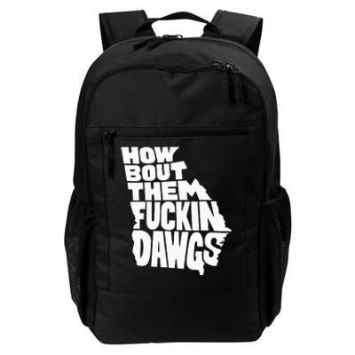 How Bout Them Fuckin Georgia Map Daily Commute Backpack