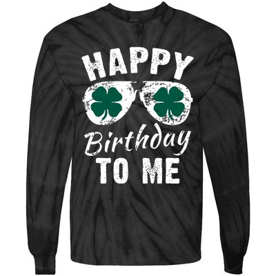 Happy Birthday To Me St Patricks Day 2024 Lucky Birthday Tie-Dye Long Sleeve Shirt