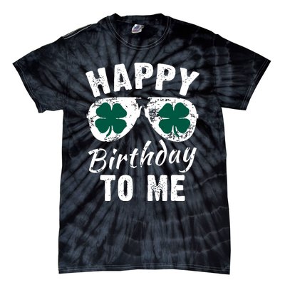 Happy Birthday To Me St Patricks Day 2024 Lucky Birthday Tie-Dye T-Shirt