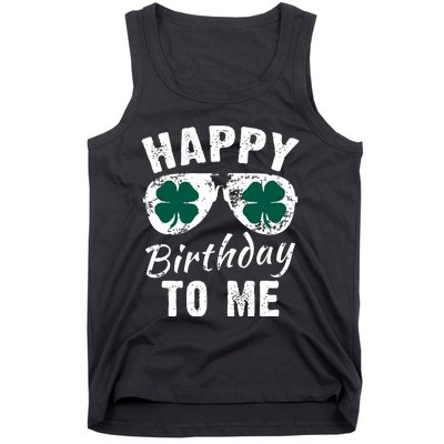 Happy Birthday To Me St Patricks Day 2024 Lucky Birthday Tank Top