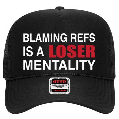 How Bout Those Blaming Refs Is A Loser Mentality Trucker Hat