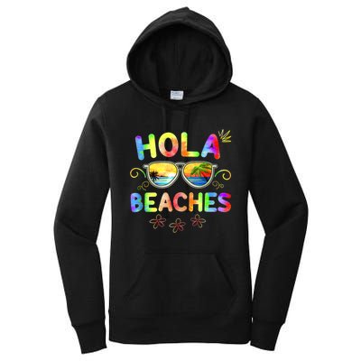 Hola Beaches Tie Dye Funny Beach Vacation Summer Women's Pullover Hoodie