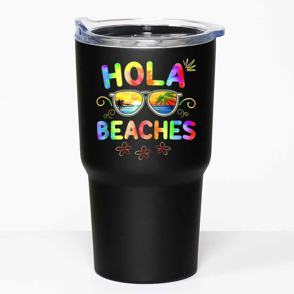 Hola Beaches Tie Dye Funny Beach Vacation Summer Tumbler